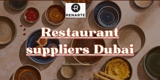 Restaurant suppliers dubai