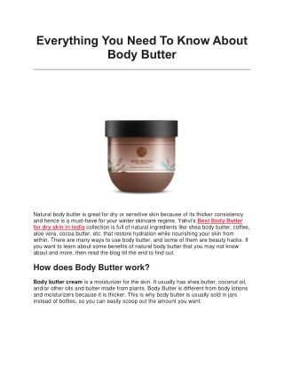 Everything You Need To Know About Body Butter