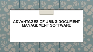 Advantages of Using Document Management Software