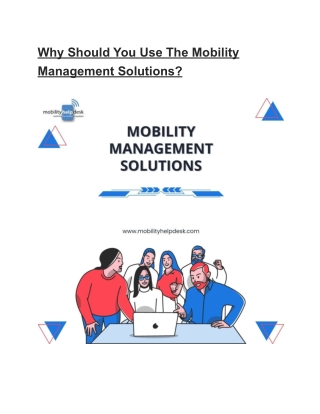 Why Should You Use The Mobility Management Solutions