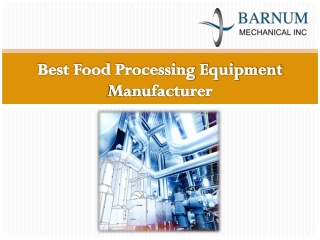 Best Food Processing Equipment Manufacturer
