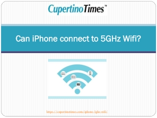 Can iPhone connect to 5GHz Wifi