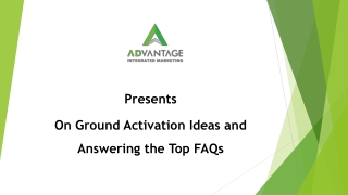 On Ground Activation Ideas and Answering the Top FAQs