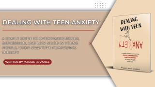 Dealing With Teen Anxiety