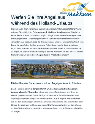 Werfen Sie Ihre Angel aus während des Holland-Urlaubs