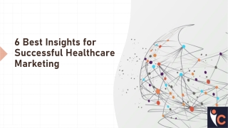 Best Insights for Successful Healthcare Marketing