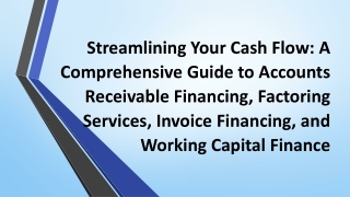 Streamlining Your Cash Flow: A Comprehensive Guide