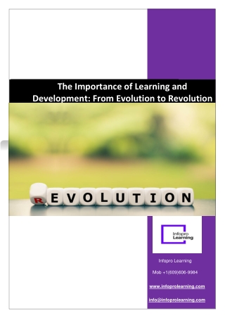 The Importance of Learning and Development From Evolution to Revolution