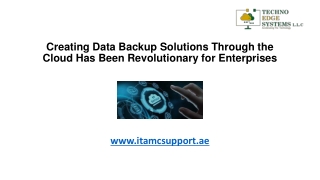 Creating Data Backup Solutions Through the Cloud Has Been Revolutionary for Enterprises