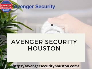 Central Security Alarm Houston | Avenger Security Houston