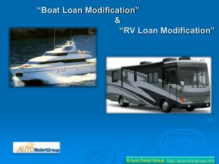 Boat Loan Modification and RV Loan Modification