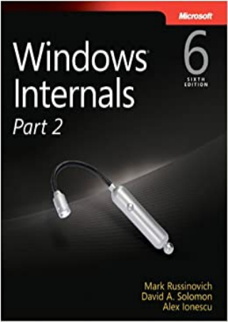 DOWNLOAD Windows Internals Part 2 Developer Reference