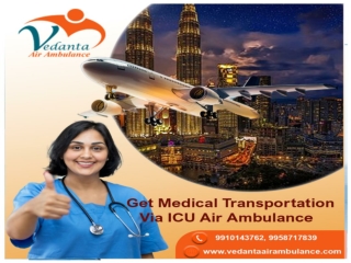 Hire The Rapidest Air Ambulance service in Bokaro by Vedanta