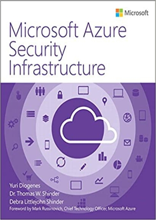 DOWNLOAD Microsoft Azure Security Infrastructure IT Best Practices  Microsoft Press