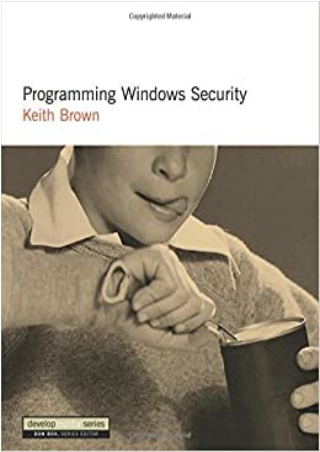 READ Programming Windows Security The Developers Guide DevelopMentor