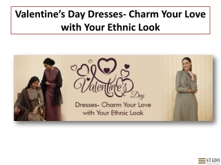 Valentine’s Day Dresses- Charm Your Love with Your Ethnic Look