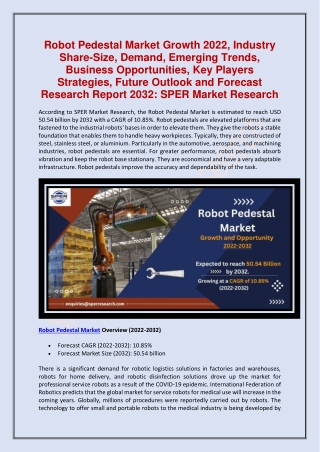 Robot Pedestal Market Size, Share, Growth Report 2022-2032: SPER Market Research