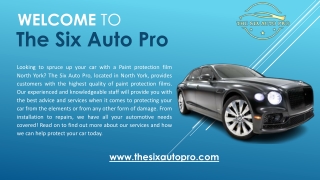 Get to know about The Six Auto Pro for the Premium Car Services!