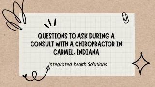 Questions to Ask During a Consult with a Chiropractor in Carmel, Indiana