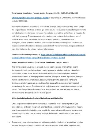 China Surgical Visualization Products Market Growing at Healthy CAGR of 9.00 by 2028