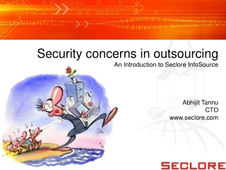 Seclore InfoSource - Security Concerns in Outsourcing