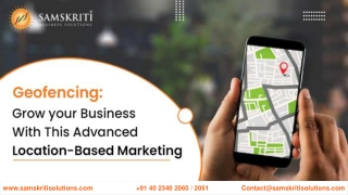 Geofencing: Grow your Business With This Advanced Location-Based Marketing