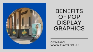 Benefits of Pop Display Graphics