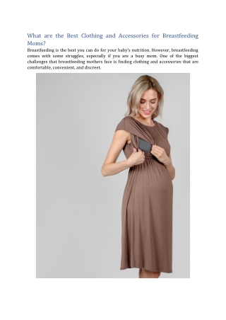 What are the Best Clothing and Accessories for Breastfeeding Moms? - Lovemere