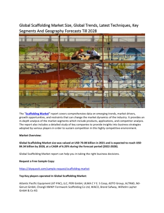 Global Scaffolding Market Size, Global Trends, Latest Techniques, Key Segments.
