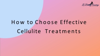 How to Choose Effective Cellulite Treatments