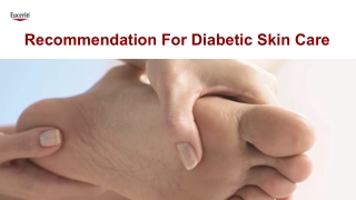 Recommendation For Diabetic Skin Care