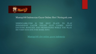 Mantap168 Indonesian Gacor Online Slot  Neringark.com