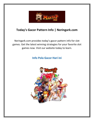 Today's Gacor Pattern Info  Neringark.com