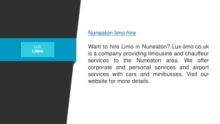 Nuneaton Limo Hire  Lux-limo.co.uk