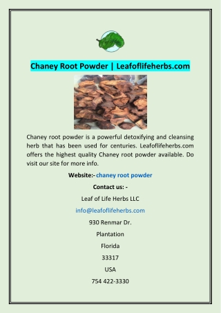 Chaney Root Powder | Leafoflifeherbs.com