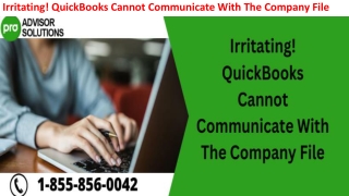 Tips To Move QuickBooks cannot communicate with the company file