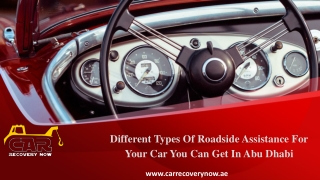 Different Types Of Roadside Assistance For Your Car You Can Get In Abu Dhabi