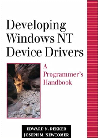 DOWNLOAD Developing Windows NT Device Drivers A Programmer s Handbook