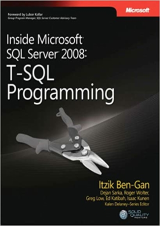 EBOOK Inside Microsoft® SQL Server® 2008 T SQL Programming Pro developer