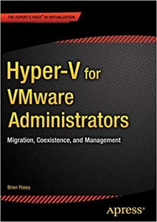 EBOOK Hyper V for VMware Administrators Migration Coexistence and Management