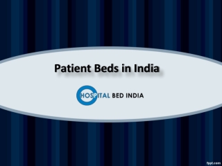 Patient  Beds in Secunderabad, Patient  Beds in India – Hospital Bed India.