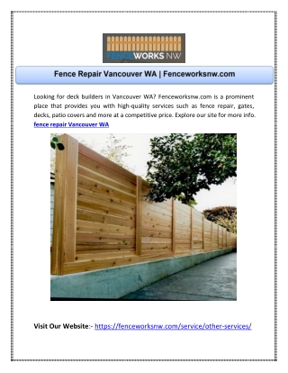 Fence Repair Vancouver WA | Fenceworksnw.com