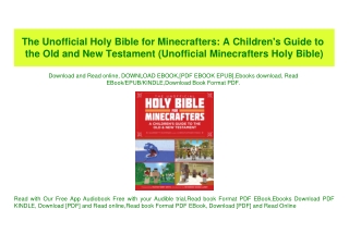 (READ-PDF!) The Unofficial Holy Bible for Minecrafters A Children's Guide to the Old and New Testament (Unofficial Minec