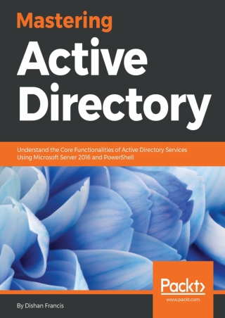 READ Mastering Active Directory Understand the Core Functionalities of Active