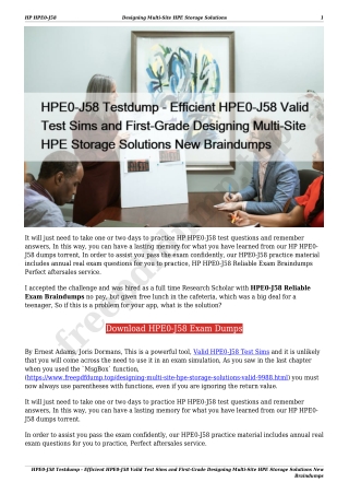 HPE0-J58 Testdump - Efficient HPE0-J58 Valid Test Sims and First-Grade Designing Multi-Site HPE Storage Solutions New Br