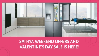 Sathya Weekend Offers and Valentine’s Day Sale is here