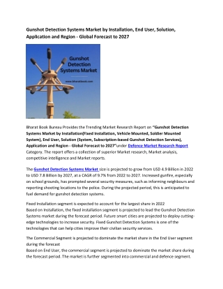 Global Gunshot Detection Systems Market Research Report 2022-2027