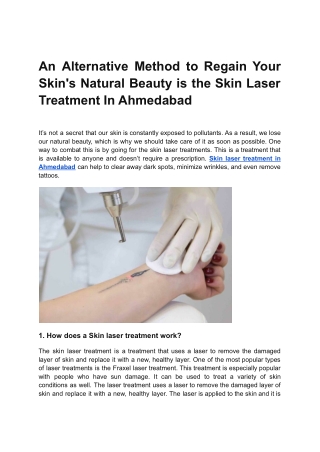 An Alternative Method to Regain Your Skin's Natural Beauty is the Skin Laser Tre