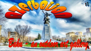 Azerbaijan13, Baku - an outdoor art gallery1