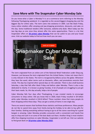 Save More with The Snapmaker Cyber Monday Sale
